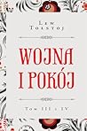 Wojna i pokój t. III i IV