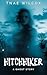 Hitchhiker: A Ghost Story