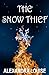 The Snow Thief