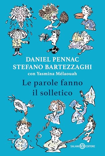 Le parole fanno il solletico (Italian Edition)
