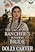 The Lone Rancher’s Runaway Bride by Dolly Carter