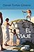 EL VIAJE (Spanish Edition)