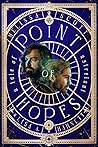 Point of Hopes by Melissa Scott Point of Hopes by Melissa Scott