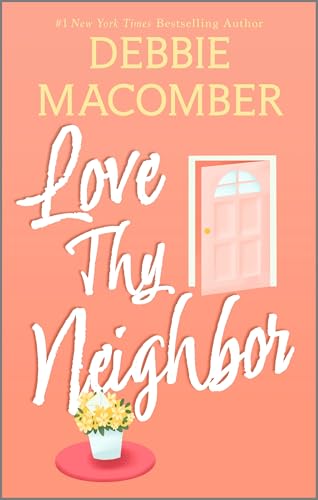 Love Thy Neighbor (Kindle Edition)