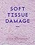 Soft Tissue Damage (Rough T...