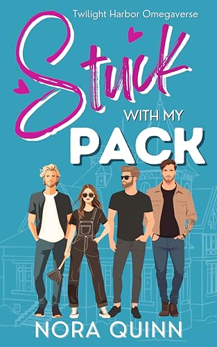 Stuck with My Pack (North Coast Omegaverse, #2)