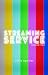 Streaming Service: Season Two