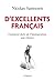 D'excellents Français: Comment faire de l'immigration une chance (French Edition)