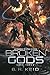 Broken Gods (Autonomous Weapons Division)