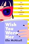 Wish You Were Her