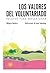 LOS VALORES DEL VOLUNTARIADO by Milagros Quintero Panza