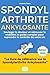 Spondylarthrite Ankylosante...