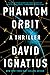Phantom Orbit: A Thriller