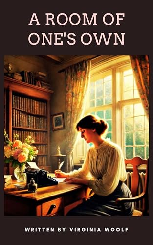 A Room of One's Own: A Voice of Independence