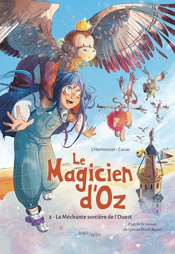 Le magicien d'Oz - Tome 2 - La méchante sorcière de l'Ouest (French Edition)