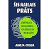Šis kailais prāts