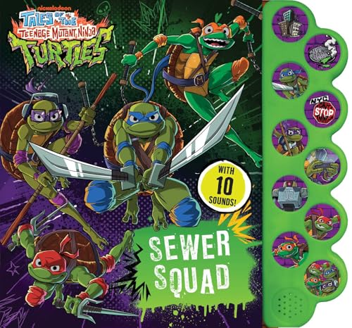 Tales of the Teenage Mutant Ninja Turtles: Sewer Squad! (10-Button Sound Books)