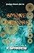 Smoke and Mirrors: Stygian ...