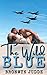 THE WILD BLUE by Bronwyn Judde