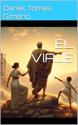 EL VIAJE (Spanish Edition)
