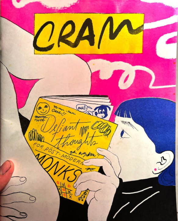 CRAM #3: Defiant Thoughts for Post-Modern Monks