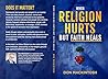When Religion Hur...