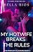 My Hotwife Breaks the Rules...