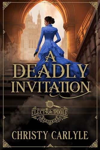 A Deadly Invitation (Electra Poole Mysteries, #2)