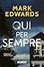 Qui per sempre