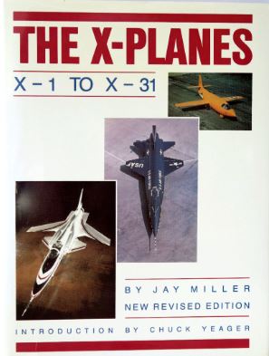 The X Planes: X-1 to X-31 (Hardcover)