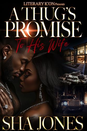 A Thug's Promise to His Wife (A Thug’s Promise to His Wife Book 1)