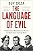 The Language of Evil: How Dictators Manipulate the Masses Through Words