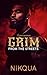 Grim from the Streets (LBR INC Book 3)