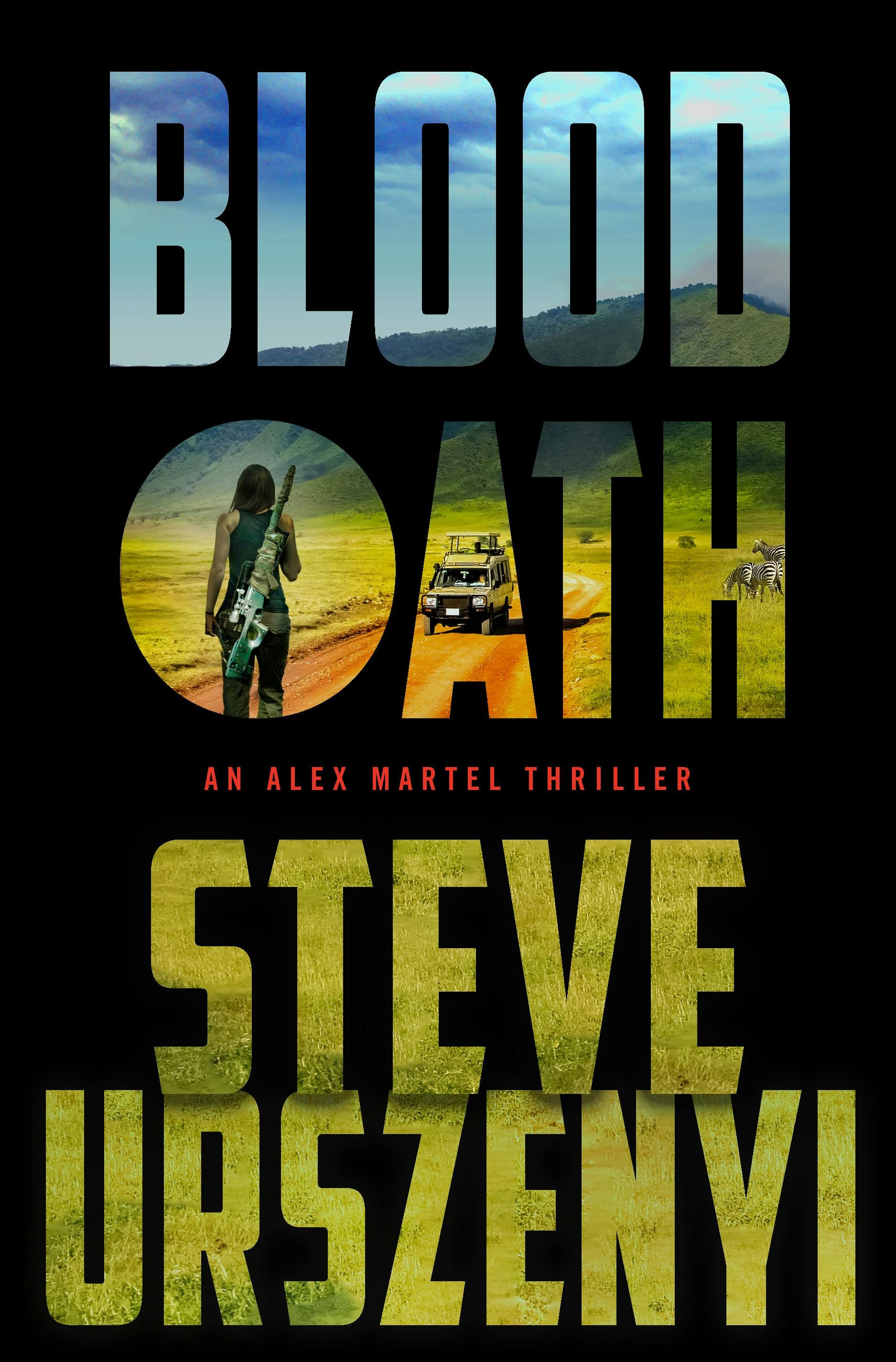 Blood Oath (Special Agent Alexandra Martel, #3)