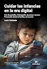 Cuidar las infanc...