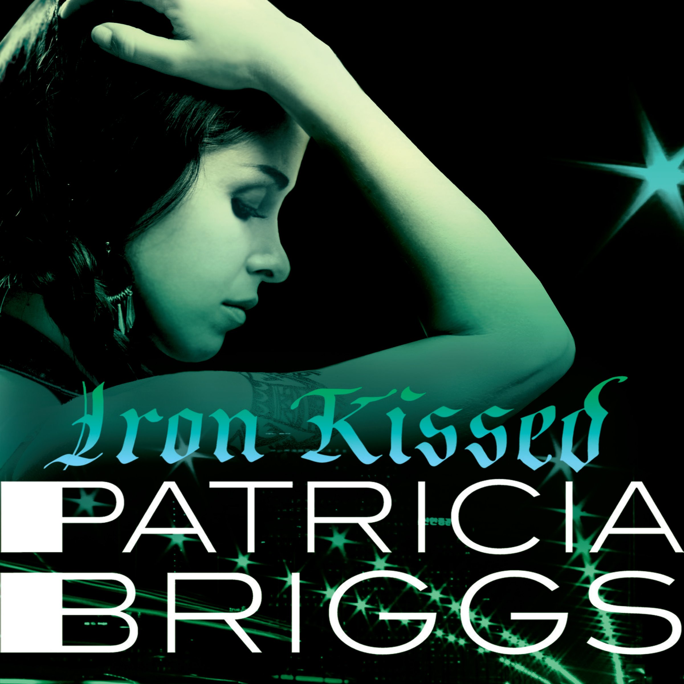 Iron Kissed: Mercy Thompson, Book 3