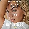 Over the Influenc...