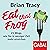 Eat that frog (German edition): 21 Wege, wie Sie in weniger Zeit mehr erreichen