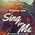 Sing for Me: The Langston Brothers Duet, Book 2