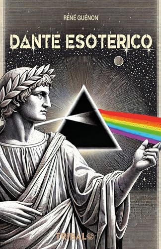 DANTE ESOTERICO (Italian Edition)