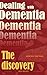 Dealing with Dementia - The...