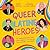 Queer Latine Heroes by Sofía  Aguilar