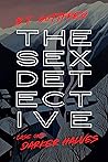 The Sex Detective: Darker Halves