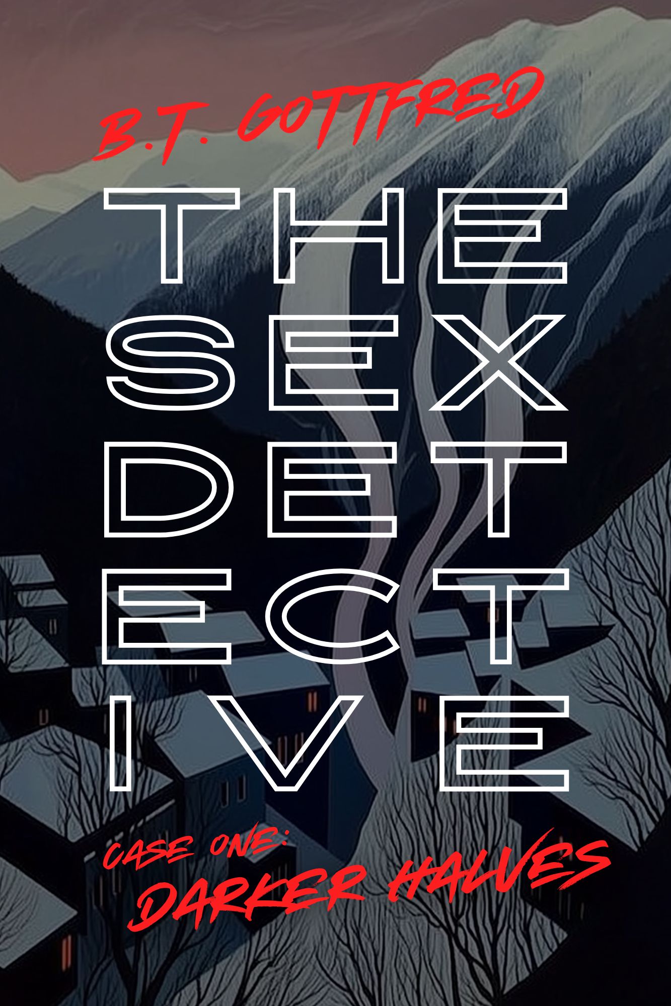The Sex Detective: Darker Halves