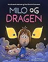 Milo og dragen by Nina Elisabeth Grøntvedt