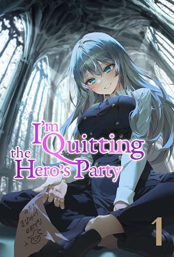 I'm Quitting the Hero's Party Vol. 1 (Kindle Edition)