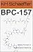 BPC-157 by KM Schaeffer