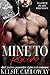 Mine To Ruin: Dark Jealous Possessive Alpha Male Romance (Claimed By His Obsession Book 1)