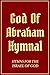 God Of Abraham Hymnal: 888 ...