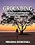 Grounding: The Science and ...